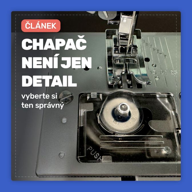 Chapač není jen detail – vyberte si ten správný