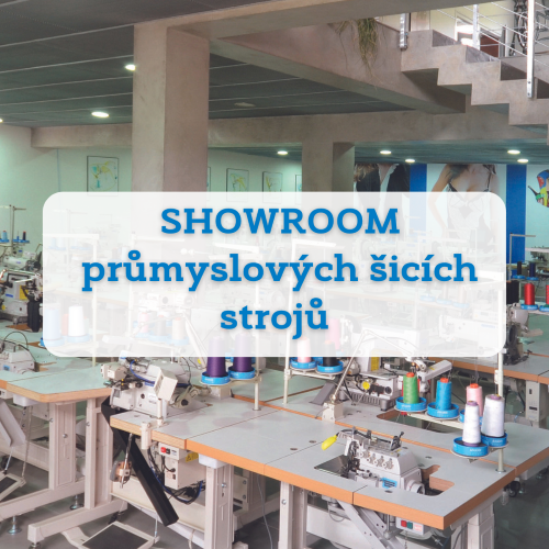 Vyzkoušejte si průmyslové šicí stroje v našem showroomu